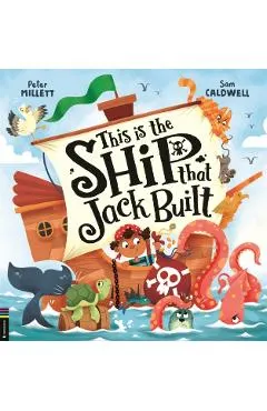 This is the Ship that Jack Built