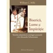 Biserica, Lume si Imparatie