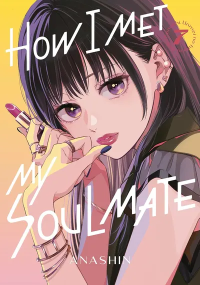 How I Met My Soulmate, Vol. 7