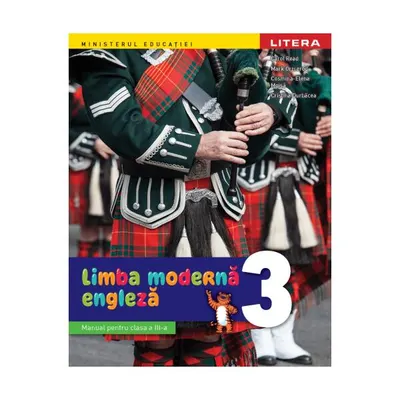 Limba modernă - Engleză. Manual. Clasa a III-a - Paperback - Carol Read, Cosmina-Elena Moisa, Cristina Durbăcea, Mark Ormerod
