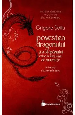 Povestea dragonului si a stapanului celor o suta una de maimute