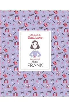 Anne Frank (Little Guide to Great Lives)