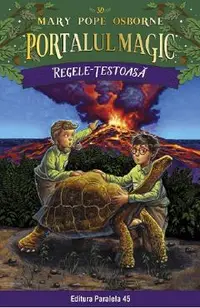 Portalul magic 30: Regele-testoasa