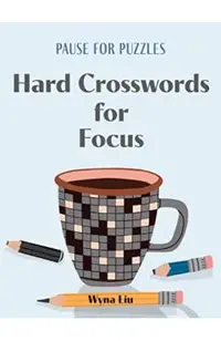 Pause for Puzzles: Hard Crosswords for Focus