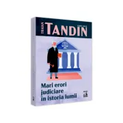 Mari erori judiciare in istoria lumii