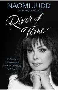 River of Time: My Descent Into Depression and How I Emerged with Hope