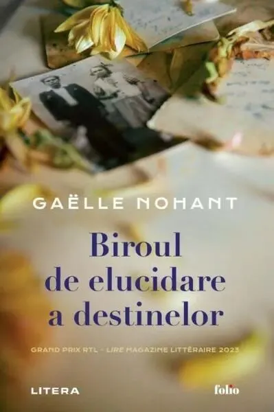 Biroul de elucidare a destinelor - Paperback brosat - Gaëlle Nohant