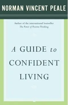 A Guide to Confident Living