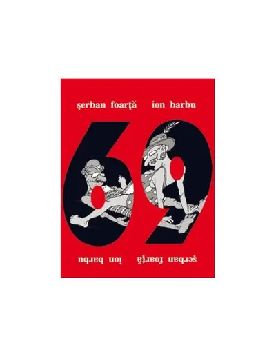 69 - Paperback - Ion Barbu, Şerban Foarţă