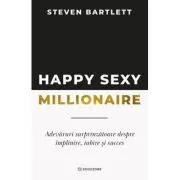 Happy Sexy Millionaire