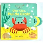 Clac-Clac, Pui de Crab!