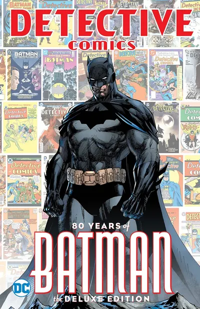 Detective Comics 80 Years of Batman Deluxe Edition