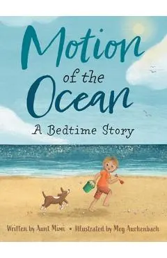 Motion of the Ocean: A Bedtime Story