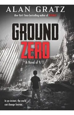 Ground Zero: A Novel of 9/11