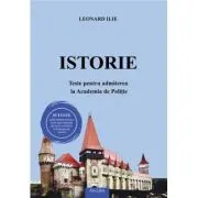Istorie. Teste pentru admiterea la Academia de Politie