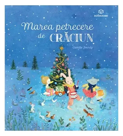 Marea petrecere de Crăciun - Paperback - Camille Jourdy