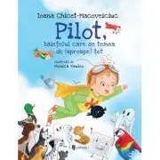 Pilot, baietelul care se temea de (aproape) tot