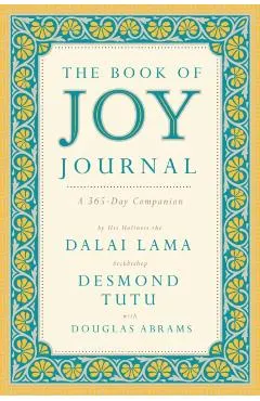 The Book of Joy Journal: A 365-Day Companion