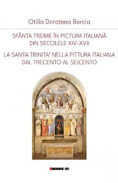 Sfanta Treime in pictura italiana din secolele XIV-XVII