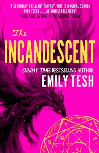 The Incandescent