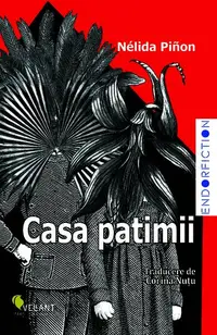 Casa patimii - Paperback brosat