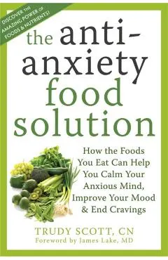 Anti-Anxiety Food Solution