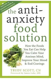 Anti-Anxiety Food Solution