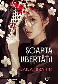 Șoapta libertății - Paperback brosat - Laila Ibrahim