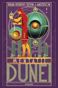 Dune. Mentații Dunei (Vol. 2) - Paperback brosat