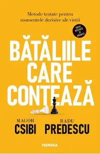 eBook Bataliile care conteaza. Metode testate pentru momentele decisive ale vietii