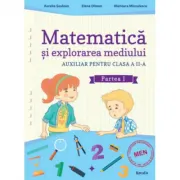 Auxiliar pentru clasa a 2-a. Matematica si explorarea mediului semestrul 1