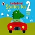 Ladybird Stories for 2 Year Olds