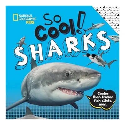 So Cool! Sharks