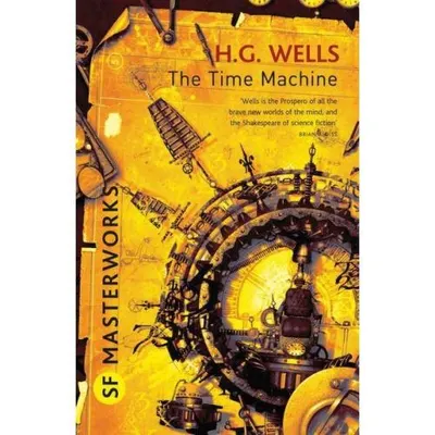SF Masterworks: The Time Machine