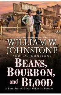 Beans, Bourbon, and Blood