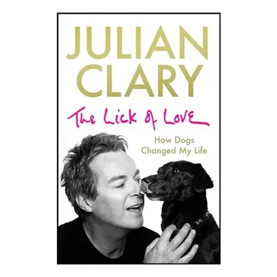 Lick of Love, Julian Clary