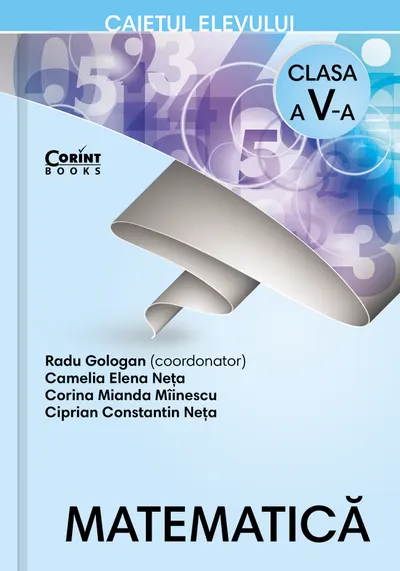 Matematică. Caietul elevului pentru clasa a V-a