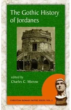 The Gothic History of Jordanes
