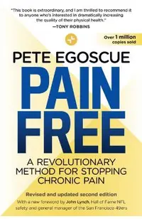Pain Free (Revised and Updated Second Edition): A Revolutionary Method for Stopping Chronic Pain