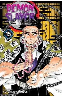 Demon Slayer: Kimetsu No Yaiba, Vol. 15, Volume 15