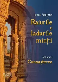 Cunoașterea (Vol. 1) - Paperback brosat - Imre Vallyon