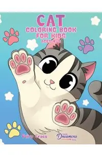 Cat Coloring Book for Kids Ages 4-8: Cute and Adorable Cartoon Cats and Kittens