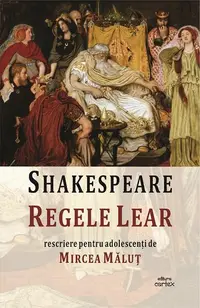 Regele Lear - Paperback brosat - William Shakespeare