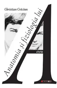 Anatomia si fiziologia lui A