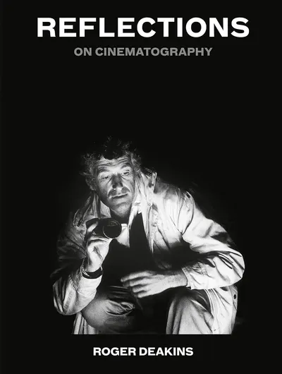 Reflections: On Cinematography