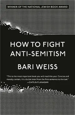 How to Fight Anti-Semitism