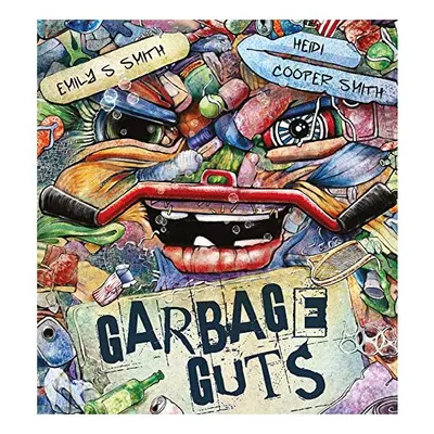 Garbage Guts