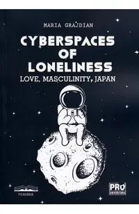 Cyberspaces of Loneliness