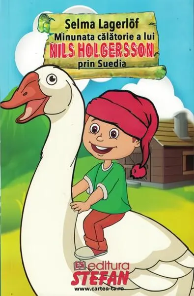 Minunata călătorie a lui Nils Holgersson prin Suedia - Paperback brosat - Selma Lagerlöf