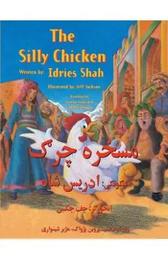The Silly Chicken: English-Pashto Edition